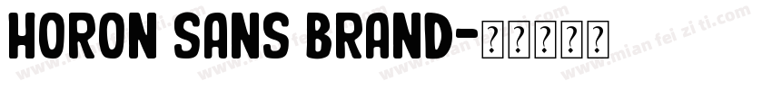 HORON SANS BRAND字体转换